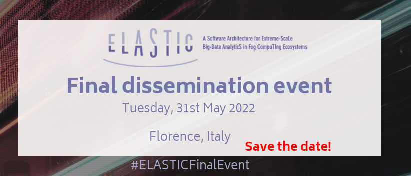 ELASTIC Final Event Save the dates! 
